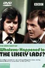 Watch Whatever Happened to the Likely Lads 9Movies