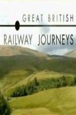 Watch Great British Railway Journeys 9Movies