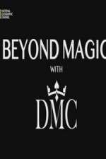 Watch Beyond Magic with DMC 9Movies