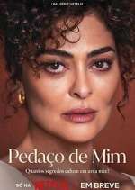 Watch PedaÃ§o de Mim 9Movies