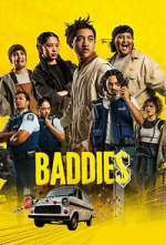 Watch Baddies 9Movies