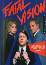 Watch Fatal Vision 9Movies