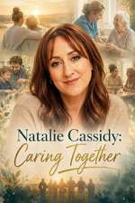 Watch Natalie Cassidy: Caring Together 9Movies