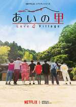Watch Love Village 9Movies