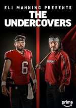 Watch Eli Manning Presents: The Undercovers 9Movies