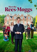 Watch Meet the Rees-Moggs 9Movies