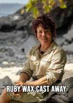 Watch Ruby Wax: Cast Away 9Movies