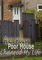 Watch Rich House, Poor House Changed My Life 9Movies
