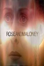 Watch Rose and Maloney 9Movies