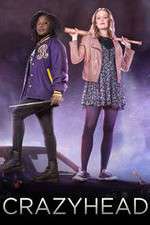 Watch Crazyhead 9Movies