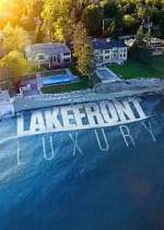 Watch Lakefront Luxury 9Movies
