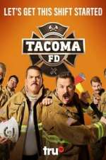 Watch Tacoma FD 9Movies