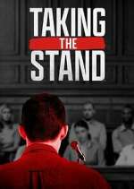Watch Taking the Stand 9Movies