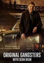 Watch Original Gangsters with Sean Bean 9Movies