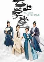 Watch In a Class of Her Own 9Movies