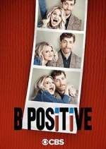 Watch B Positive 9Movies