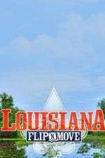 Watch Louisiana Flip N Move 9Movies