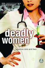 Watch Deadly Women 9Movies