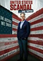 Watch United States of Scandal with Jake Tapper 9Movies
