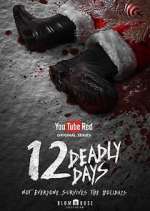 Watch 12 Deadly Days 9Movies