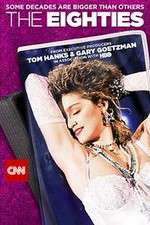 Watch The Eighties 9Movies