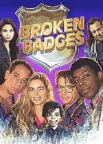 Watch Broken Badges 9Movies