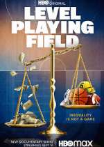 Watch Level Playing Field 9Movies