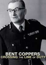 Watch Bent Coppers: Crossing the Line of Duty 9Movies