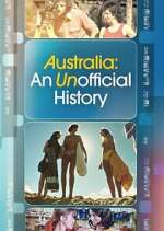 Watch Australia: An Unofficial History 9Movies