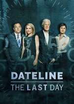 Watch Dateline: The Last Day 9Movies