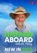 Watch Animals Aboard with Dr. Harry 9Movies
