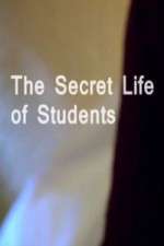 Watch The Secret Life Of Students 9Movies