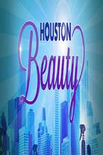 Watch Houston Beauty 9Movies