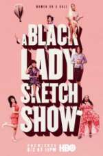 Watch A Black Lady Sketch Show 9Movies