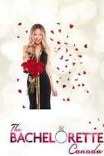 Watch The Bachelorette Canada 9Movies