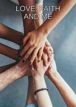 Watch Love, Faith and Me 9Movies