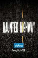 Watch Haunted Highway 9Movies