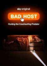 Watch Bad Host: Hunting the Couchsurfing Predator 9Movies