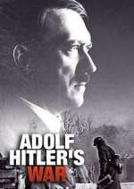 Watch Adolf Hitler's War 9Movies