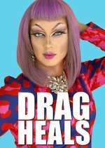 Watch Drag Heals 9Movies
