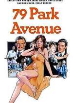 Watch 79 Park Avenue 9Movies