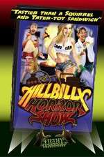 Watch Hillbilly Horror Show 9Movies