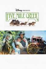 Watch Five Mile Creek 9Movies