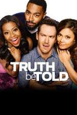 Watch Truth Be Told 9Movies