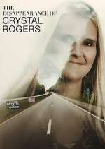 Watch The Disappearance of Crystal Rogers 9Movies
