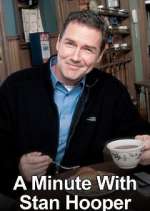 Watch A Minute with Stan Hooper 9Movies