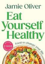 Watch Jamie: Eat Yourself Healthy 9Movies