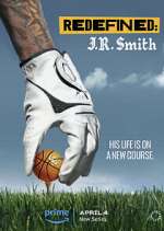 Watch Redefined: J.R. Smith 9Movies