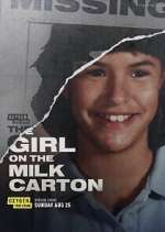 Watch The Girl on the Milk Carton 9Movies