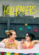 Watch Hullraisers 9Movies